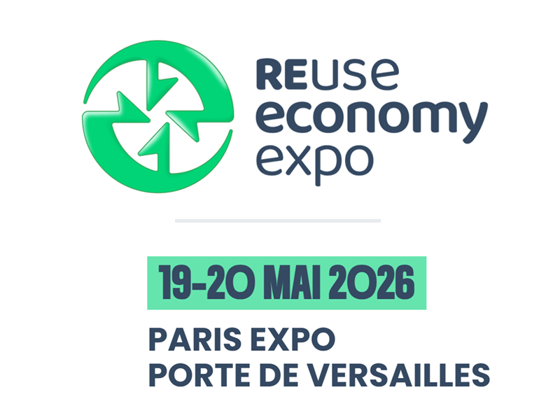 Reuse economy expo 19-20 mai 2026 à Paris Expo Porte de Versailles