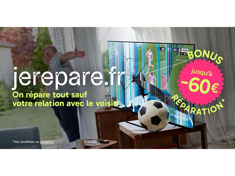 Un ballon de foot à casser la télé : Jerépare.fr on répare tout sauf votre relation avec le voisin. Bonus réparation jusqu'à -60€